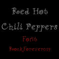 Red Hot Chili Peppers Font